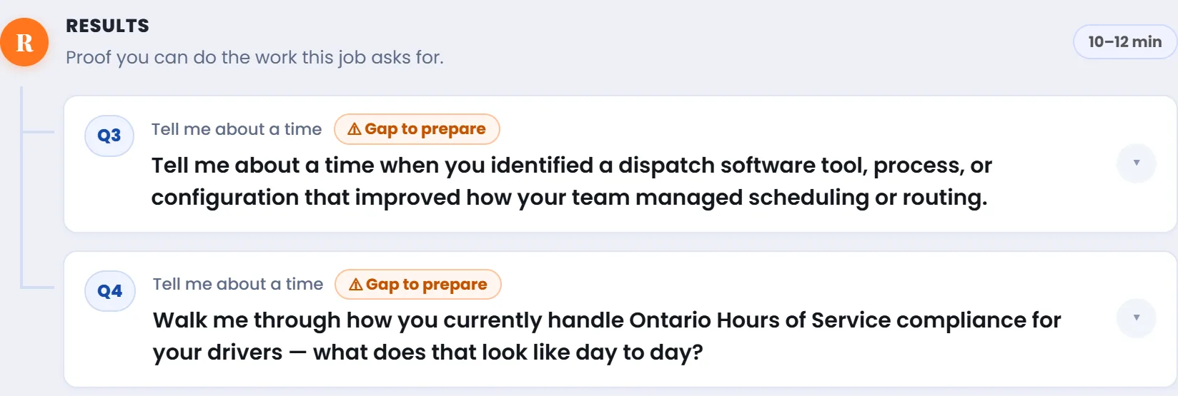 Two interview questions flagged Gap to prepare: one about improving dispatch software or routing, one about handling Ontario Hours of Service compliance