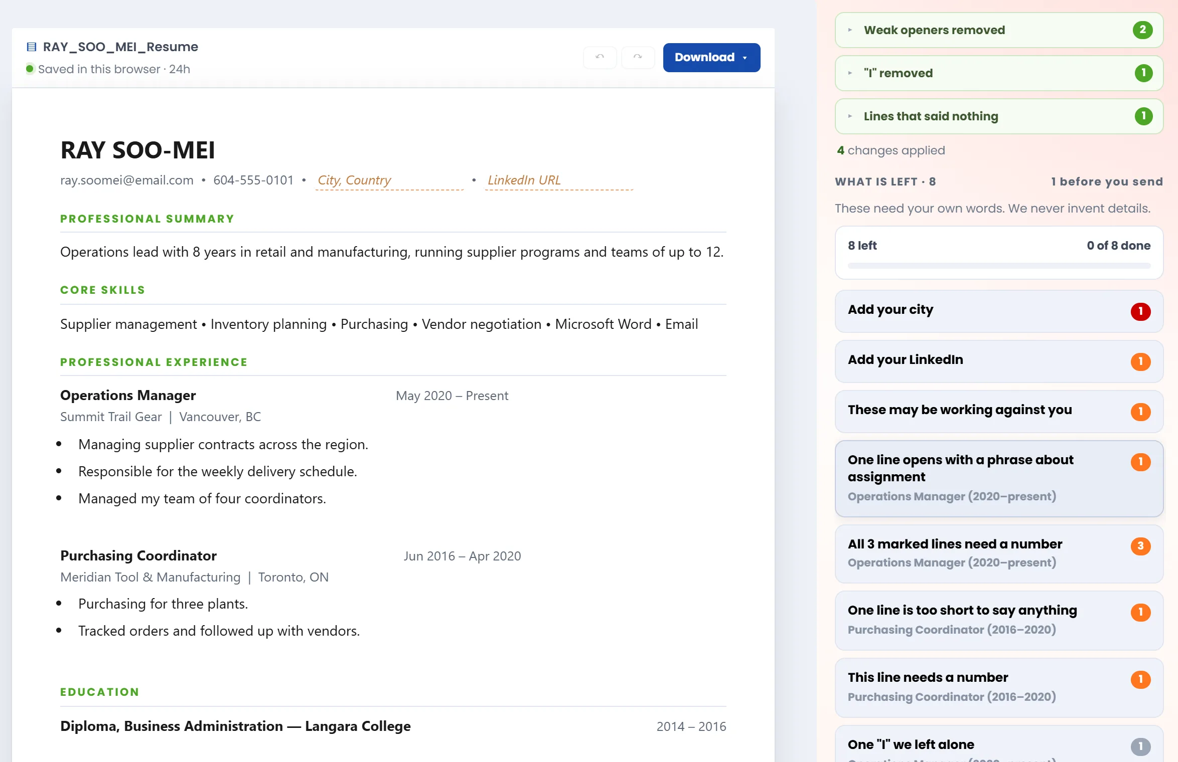 The free Resume Cleanup after one click: a cleaned resume on the left, and on the right a list of four changes it made and eight notes on what is left to fix, such as Add your city and All 3 marked lines need a number.