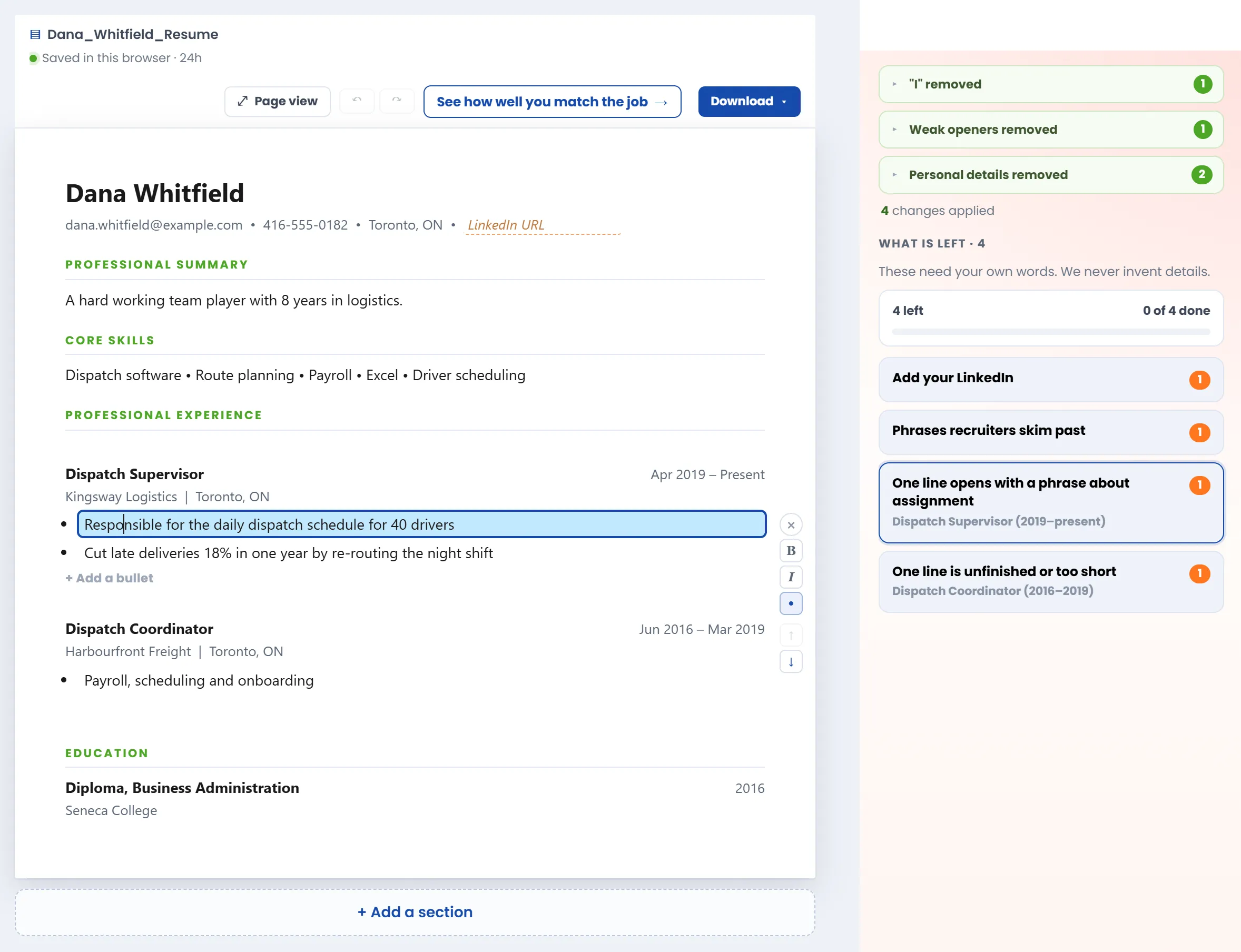 Resume Cleanup with a fictional resume rebuilt into standard sections, one bullet being edited with its toolbar, and the margin listing four fixes made and four things left for the candidate
